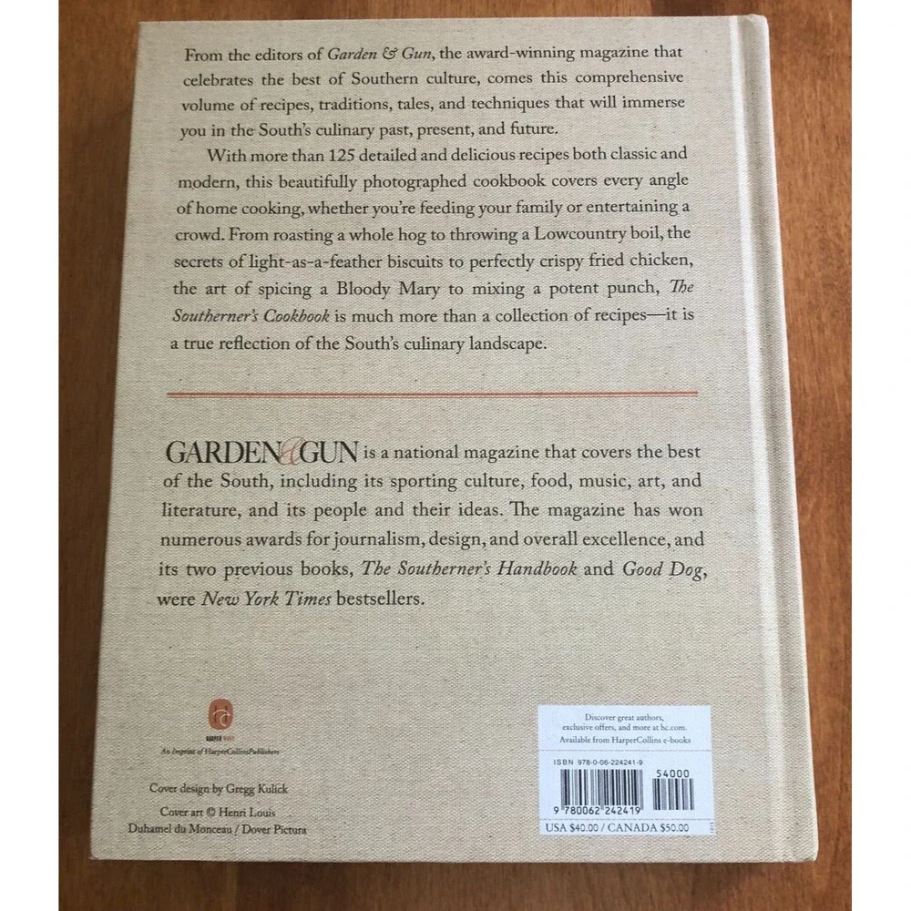 The Southerner's Cookbook Recipes Stories Wisdom by Garden & Gun HC VG